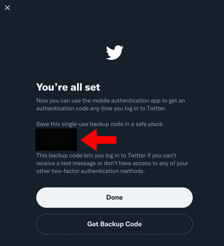 Message from Twitter displayed after enabling two-factor authentication saying: Save this single-use backup code in a safe place.