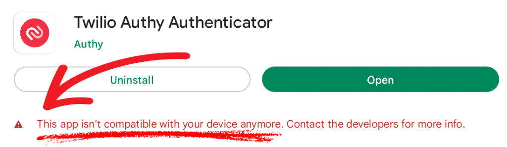 The Play Store page for Authy as accessed from my Chromebook. The text reads "This app isn't compatible with your device anymore. Contact the developers for more info."