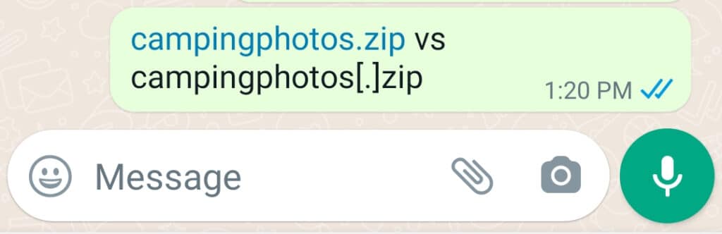 A screenshot from WhatsApp:
"campingphotos.zip vs campingphotos[.]zip"
campingphotos.zip is in blue, indicating it is a clickable link, but campingphotos[.]zip is not.