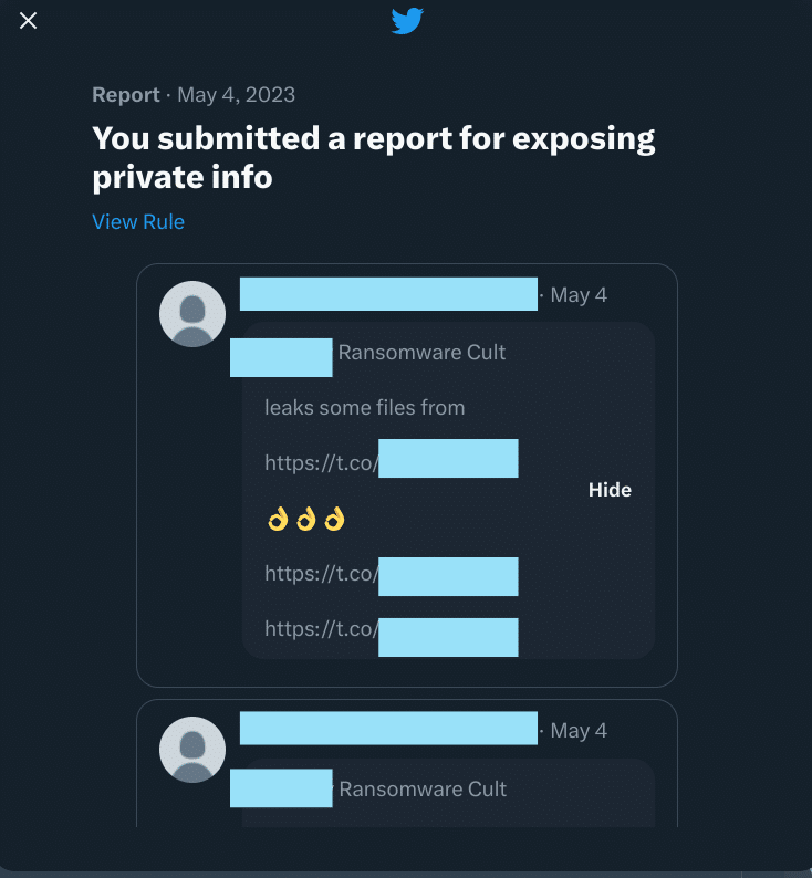 You submitted a report for exposing private info

Partially redacted tweet: 
Ransomware cult
leaks some files from
redacted link
okay emoji x 3
redacted link
redacted link