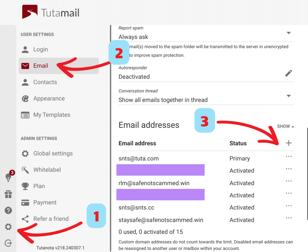 Tuta's UI, annotated with arrows to show how to navigate to the right settings to add additional email addresses.

Settings -> Email -> Email addresses -> Plus