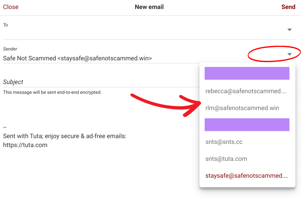 Tuta's UI when composing an email:

New email
To
Sender
staysafe@safenotscammed.win
Hit the sender's address to bring up alternative sending addresses you can use.